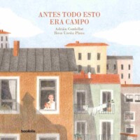 antes todo esto era campo 1 editorial de libros infantiles juveniles