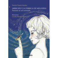 arrecife y la fabrica de melodias editorial de libros infantiles juveniles